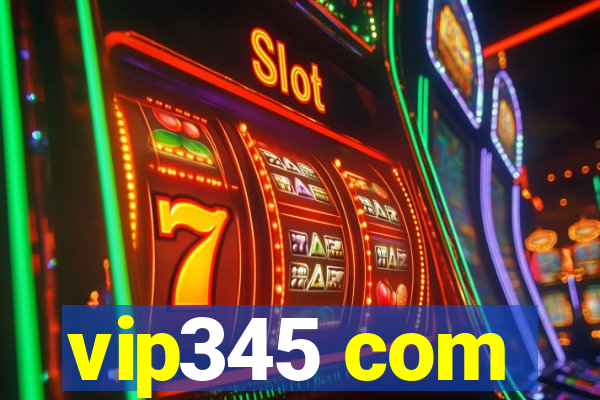 vip345 com